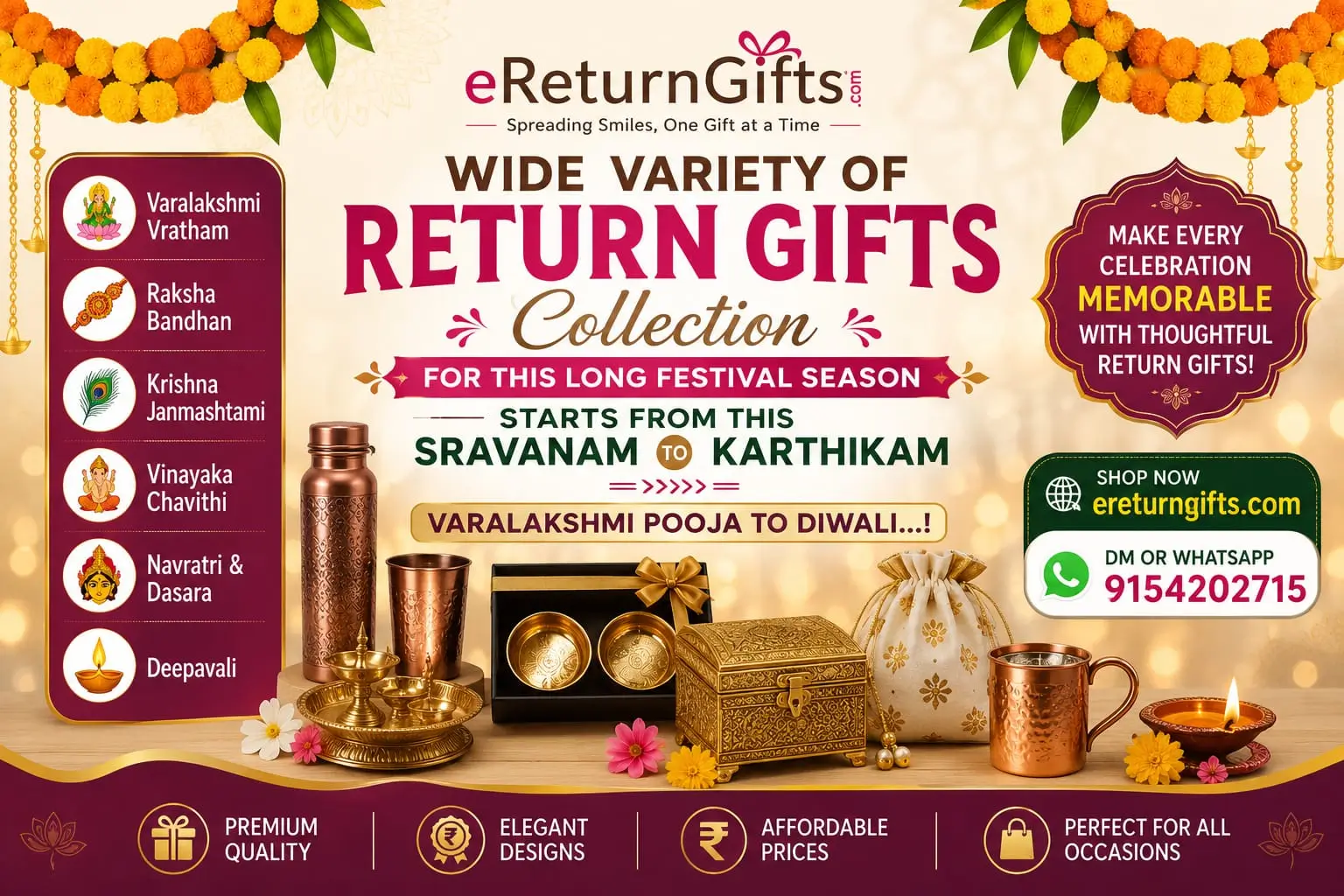 Sravanam to Kartikam Special Return Gifts